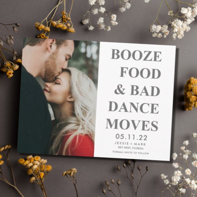 Booze, Food, Bad Dance Moves Funny Save the Dates Ankündigungspostkarte (Von Creator hochgeladen)