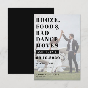Booze Food & Bad Dance Moving Save the Date Card