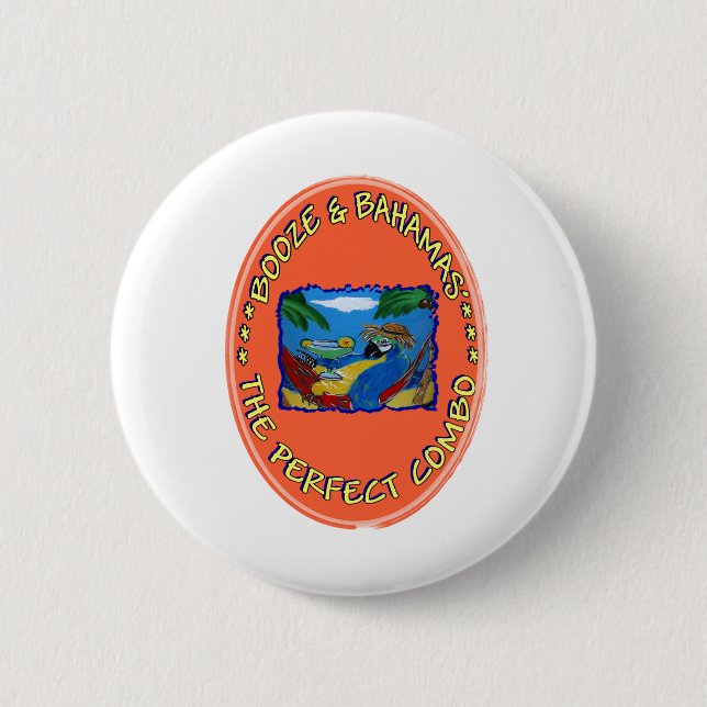 Booze und Bahamas Button (Vorderseite)