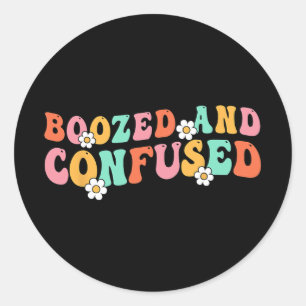 Boozed und verwirrte Bride Bridesmaid Groovy Bache Runder Aufkleber