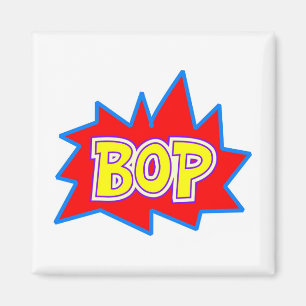 Bop Magnet
