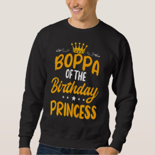 Boppa vom Party der Geburtstagskünstlerin Bday Cel Sweatshirt