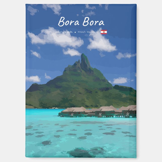 Bora Bora, Französisch-Polynesien - Ferienwohnung  Magnet (Vorderseite)