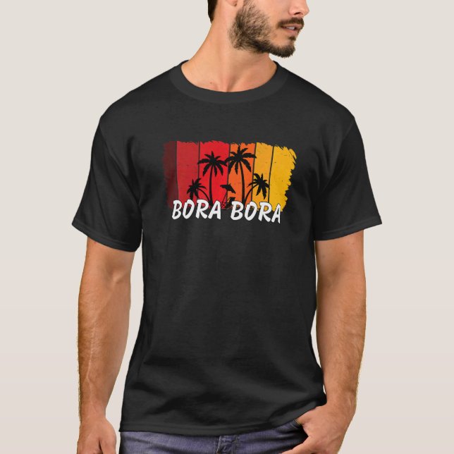 Bora Bora Tahiti Souvenirs T-Shirt (Vorderseite)