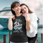 Bord des Schiffes Birthday Cruise T-Shirt<br><div class="desc">Dieses Design kann in dem Bereich personalisiert werden, der durch das Ändern des Fotos und/oder Textes zur Verfügung gestellt wird. Sie können auch angepasst werden, indem Sie auf Vorlage personalisieren klicken und dann auf die Schaltfläche klicken, um weitere Optionen anzupassen, um die Hintergrundfarbe zu löschen oder zu ändern, Text hinzuzufügen,...</div>