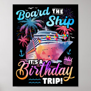 Bord des Schiffes Es ist ein Geburtstagsausflug Kr Poster