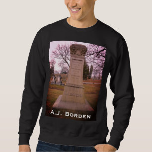 Borden Monument, Fall River, MA - A.J. Borden Sweatshirt