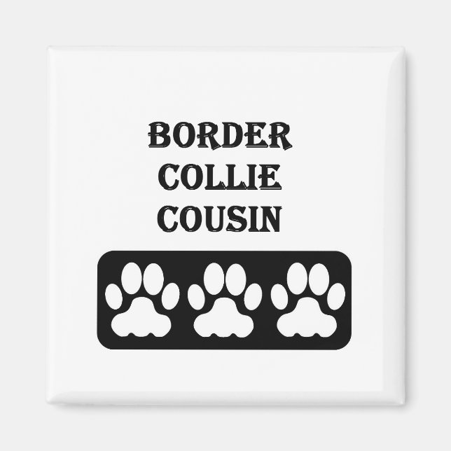 Border Collie Cousin Magnet (Vorne)