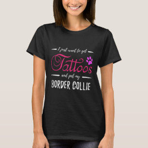 Border Collie Dog Lover Tattoo Funny Dog Mama Gesc T-Shirt