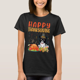 Border Collie Dog schauen Türkei Fleisch glücklich T-Shirt