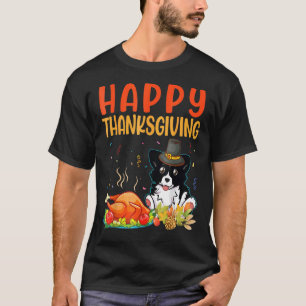 Border Collie Dog schauen Türkei Fleisch glücklich T-Shirt