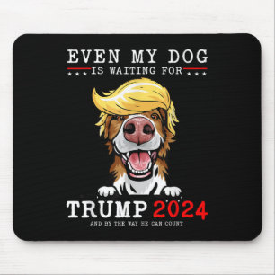 Border Collie Dog sogar mein Hund ist für Trump Ge Mousepad