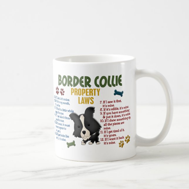 Border-Collie-Eigentums-Gesetze 4 Kaffeetasse (Rechts)