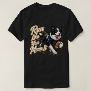 Border Collie Fußball Motivationskunst T-Shirt