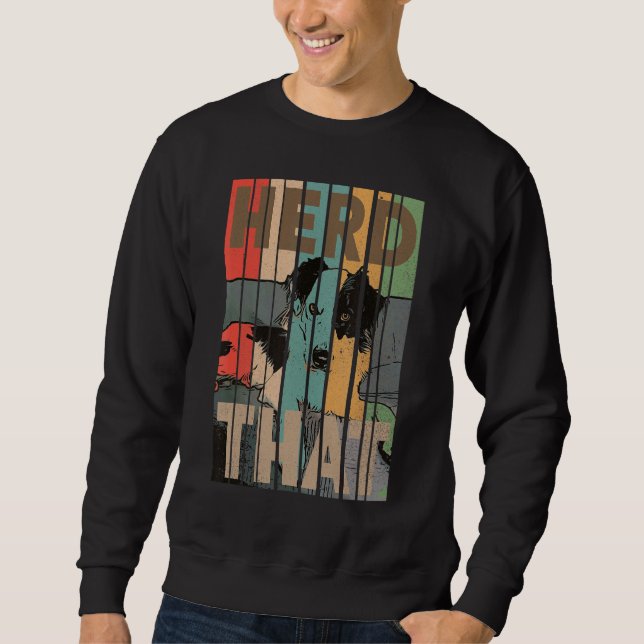 Border Collie Pun Herde, dass Schafherde Hund besi Sweatshirt (Vorderseite)