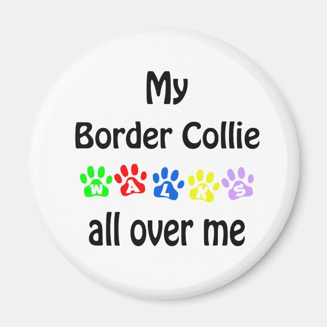 Border Collie Walks Design Magnet (Vorne)
