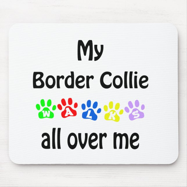 Border Collie Walks Design Mousepad (Vorne)