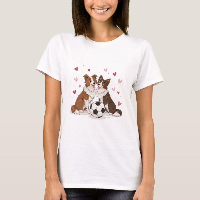 Border Collies with soccer ball for Valentine's Da T-Shirt (Vorderseite)