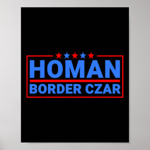 Border Czar Tom Homan Mega Support Poster
