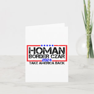 Border Czar Tom Homan Trump 47. Karte