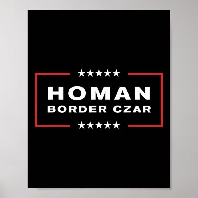 Border Czar Tom Homan Trump Präsident Wahlunterstü Poster (Vorne)