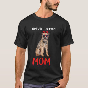 Border Terrier Mama Mama Dog Eigentümer Funny Wome T-Shirt