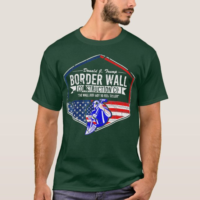 Border Wall Construction Co Donald J Trump USA T-Shirt (Vorderseite)