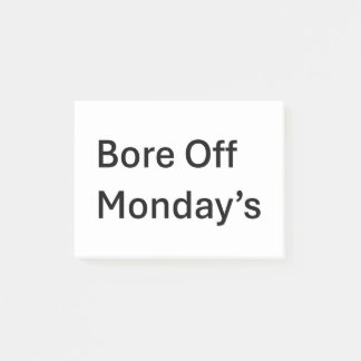 "Bore Off Montag's Sarcastic Post it Notes" Post-it Klebezettel