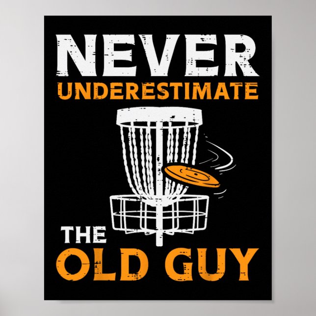 Boredkoalas Unterschätzen Old Typ Disk Golf nie Poster (Vorne)