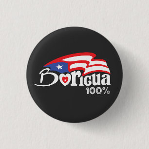 Boricua 100% Puerto Rico Button