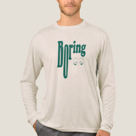 Boring Tri-Blend Shirt