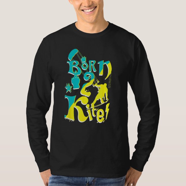 Born 2 Kite Vibes Kiteboarding Kitesurfing Water S T-Shirt (Vorderseite)