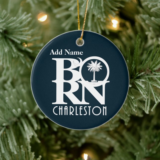 BORN Charleston SC Customizable Keramik Ornament (Baum)
