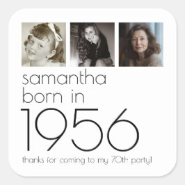 Born in 1956 3 Photos 70th Birthday Party Thanks Quadratischer Aufkleber