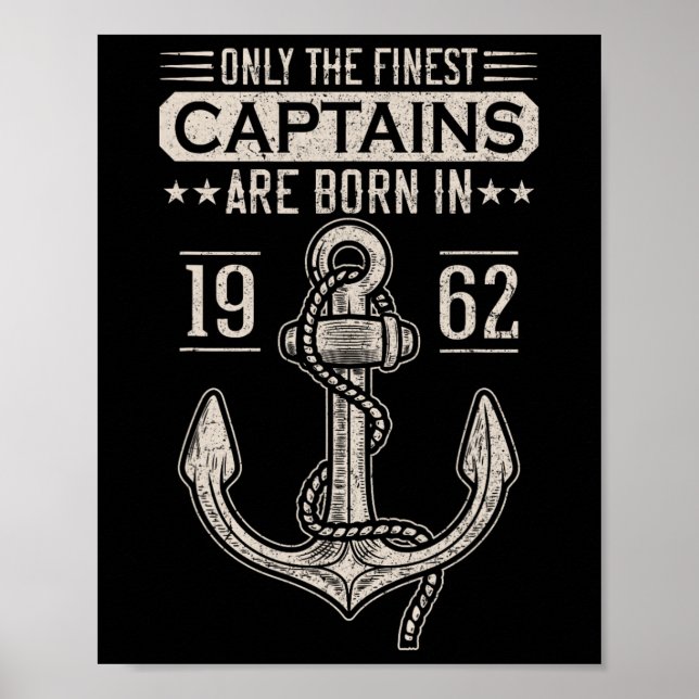 Born In 1962 60 Years Old Boat Captain Birthday Bo Poster (Vorne)