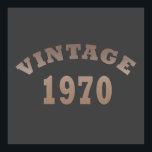Born in 1970 vintage birthday poster<br><div class="desc">You can add some originality to your wardrobe with this limited edition original birthday sunset distressed vintage retro-looking design with awesome typography font lettering, it is a great gift idea for men, women, husband, wife girlfriend, and a boyfriend who will love this one of a kind artwork. The best unique...</div>