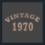 Born in 1970 vintage birthday poster<br><div class="desc">You can add some originality to your wardrobe with this limited edition original birthday sunset distressed vintage retro-looking design with awesome typography font lettering, it is a great gift idea for men, women, husband, wife girlfriend, and a boyfriend who will love this one of a kind artwork. The best unique...</div>