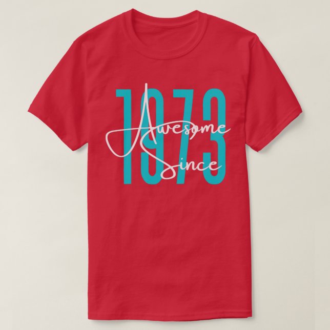 Born in 1973 T-Shirt (Design vorne)