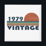 Born in 1979 vintage birthday magnet<br><div class="desc">You can add some originality to your wardrobe with this original 1979 vintage sunset retro-looking birthday design with awesome colors and typography font lettering, is a great gift idea for men, women, husband, wife girlfriend, and a boyfriend who will love this one-of-a-kind artwork. The best amazing and funny holiday present...</div>