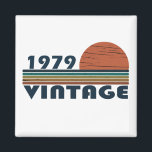 Born in 1979 vintage birthday magnet<br><div class="desc">You can add some originality to your wardrobe with this original 1979 vintage sunset retro-looking birthday design with awesome colors and typography font lettering, is a great gift idea for men, women, husband, wife girlfriend, and a boyfriend who will love this one-of-a-kind artwork. The best amazing and funny holiday present...</div>