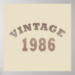 born in 1986 vintage birthday poster<br><div class="desc">You can add some originality to your wardrobe with this original and modern 1986 birthday graphic design with awesome color and typography font lettering, it is a great gift idea for men, women, husband, wife girlfriend, and a boyfriend who will love this one-of-a-kind artwork. The best unique and funny holiday...</div>