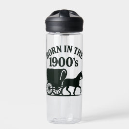 Born in the 1900's Nostalgic Funny Trinkflasche