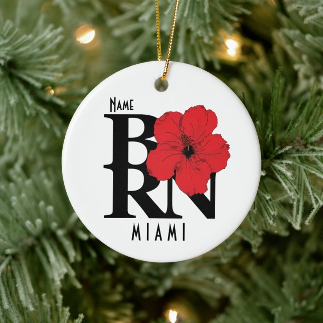 BORN Miami Florida Red Hibiscus Keramik Ornament (Baum)