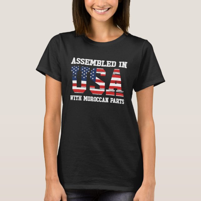 Born Moroccan Morocco American USA Citizenship  2 T-Shirt (Vorderseite)