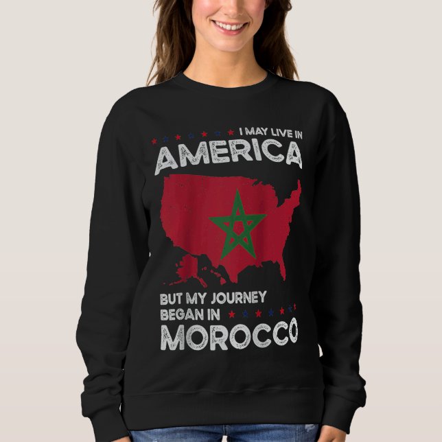Born Moroccan Morocco American USA Citizenship Rag Sweatshirt (Vorderseite)