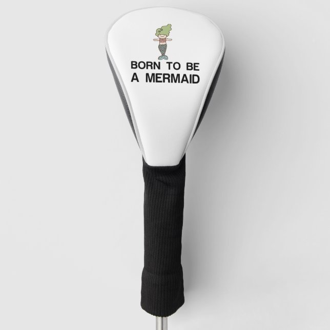 BORN TO BE A MERMAID GOLF HEADCOVER (Vorderseite)