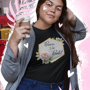 Born to be Bold Floral T-Shirt Tri-Blend Shirt
