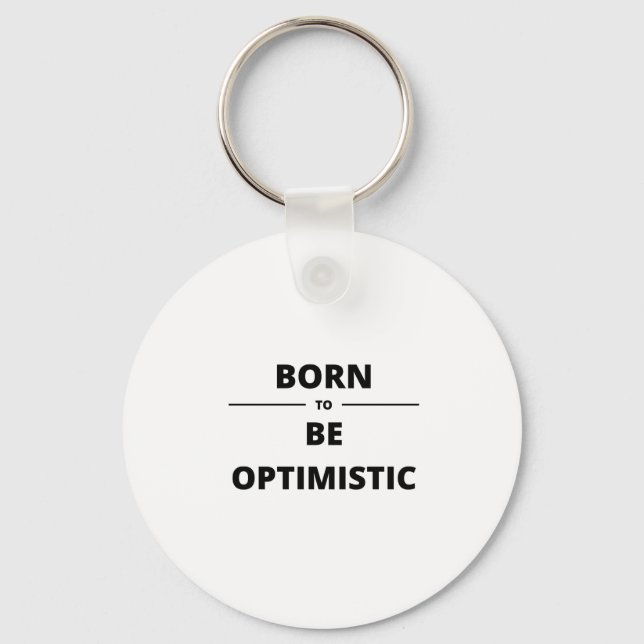 BORN TO BE OPTITIC SCHLÜSSELANHÄNGER (Vorderseite)