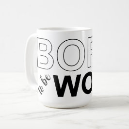 Born To Be Woke Kaffeetasse