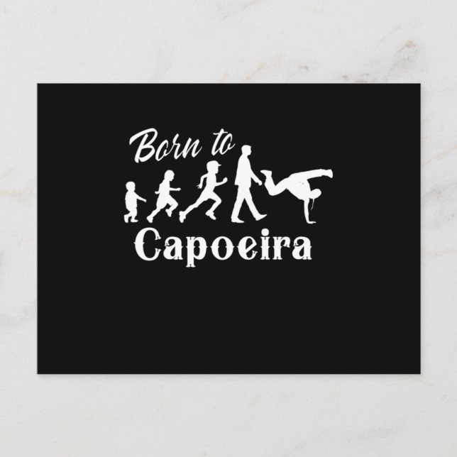 Born To Capoeira Evolution Dance Fight Brazilian G Postkarte (Vorderseite)